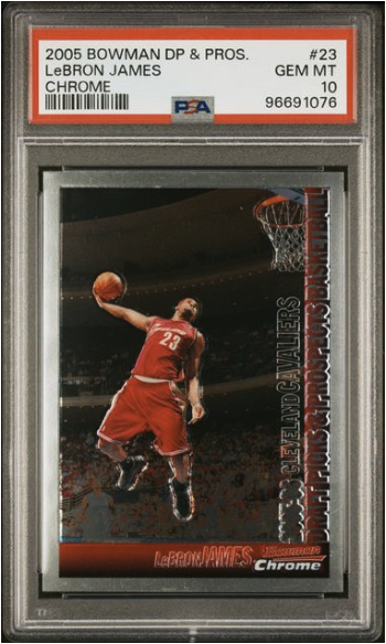 2005 Bowman DP & Pros Chrome LeBron James #23 — PSA 10 GEM MT